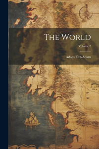 World; Volume 2