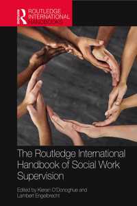 Routledge International Handbook of Social Work Supervision