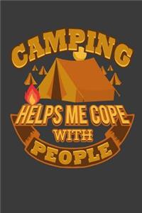 Camping Helps Me Cope With People