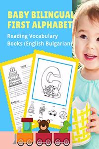 Baby Bilingual First Alphabet Reading Vocabulary Books (English Bulgarian)