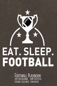 Eat Sleep Football Football Playbook