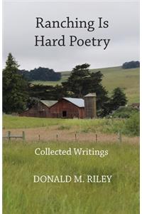Ranching Is Hard Poetry