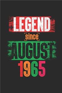 Legend Since August 1965
