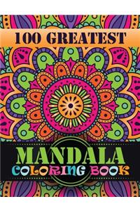 100 Greatest Mandala Coloring Book