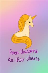 Even Unicorns Do Their Chores