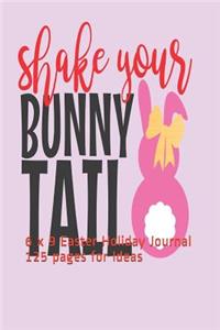 Shake Your Bunny Tail