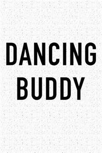 Dancing Buddy