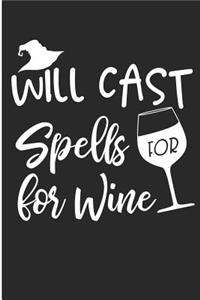 Will Cast Spells for Wine