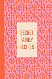 Secret Family Recipes
