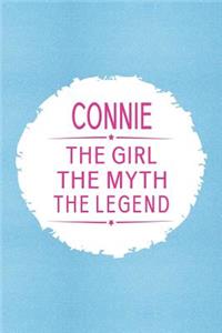 Connie the Girl the Myth the Legend