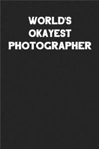World's Okayest Photographer
