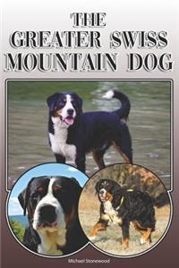 The Greater Swiss Mountain Dog