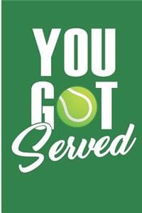 You Got Served
