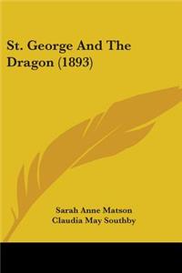 St. George And The Dragon (1893)