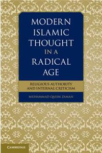 Modern Islamic Thought in a Radical Age