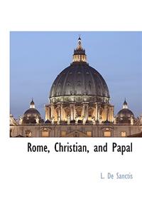 Rome, Christian, and Papal