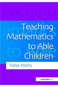 Teaching Mathematics to Able Children