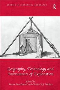 Geography, Technology and Instruments of Exploration