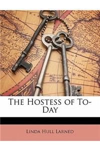 The Hostess of To-Day