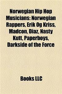 Norwegian Hip Hop Musicians