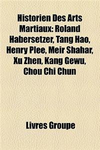 Historien Des Arts Martiaux