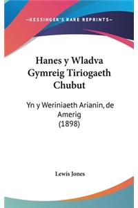 Hanes y Wladva Gymreig Tiriogaeth Chubut