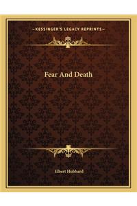 Fear and Death