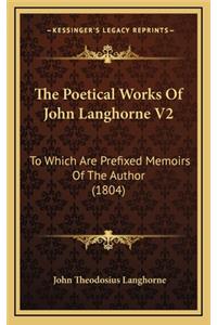 The Poetical Works of John Langhorne V2