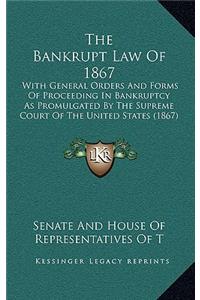 Bankrupt Law of 1867