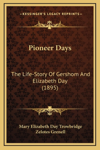 Pioneer Days