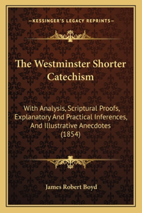 Westminster Shorter Catechism