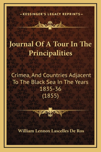 Journal Of A Tour In The Principalities