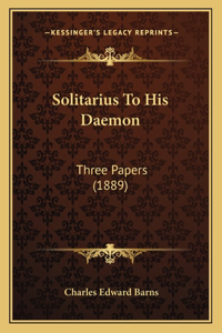 Solitarius To His Daemon