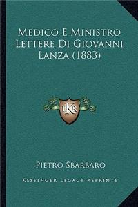 Medico E Ministro Lettere Di Giovanni Lanza (1883)