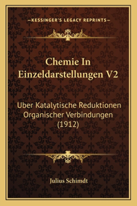 Chemie In Einzeldarstellungen V2