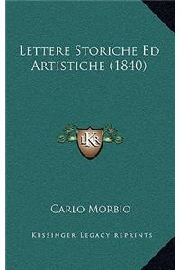 Lettere Storiche Ed Artistiche (1840)