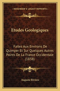 Etudes Geologiques