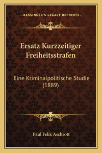 Ersatz Kurzzeitiger Freiheitsstrafen