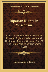 Riparian Rights In Wisconsin