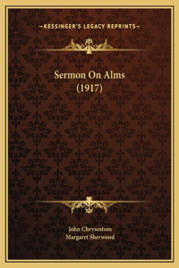 Sermon On Alms (1917)