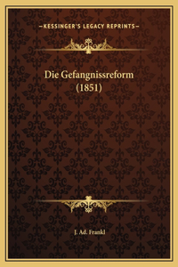 Die Gefangnissreform (1851)