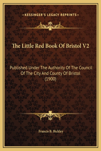 The Little Red Book Of Bristol V2