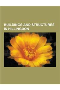 Buildings and Structures in Hillingdon
