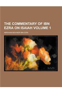 The Commentary of Ibn Ezra on Isaiah Volume 1