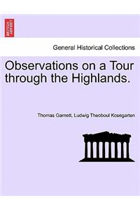 Observations on a Tour Through the Highlands.