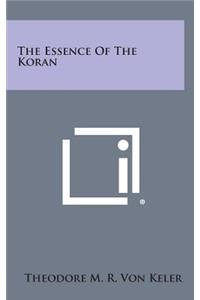 The Essence of the Koran