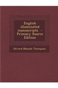 English Illuminated Manuscripts