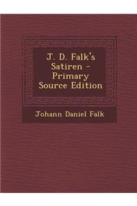 J. D. Falk's Satiren