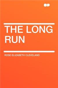 The Long Run