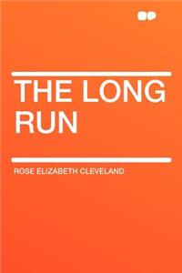 The Long Run